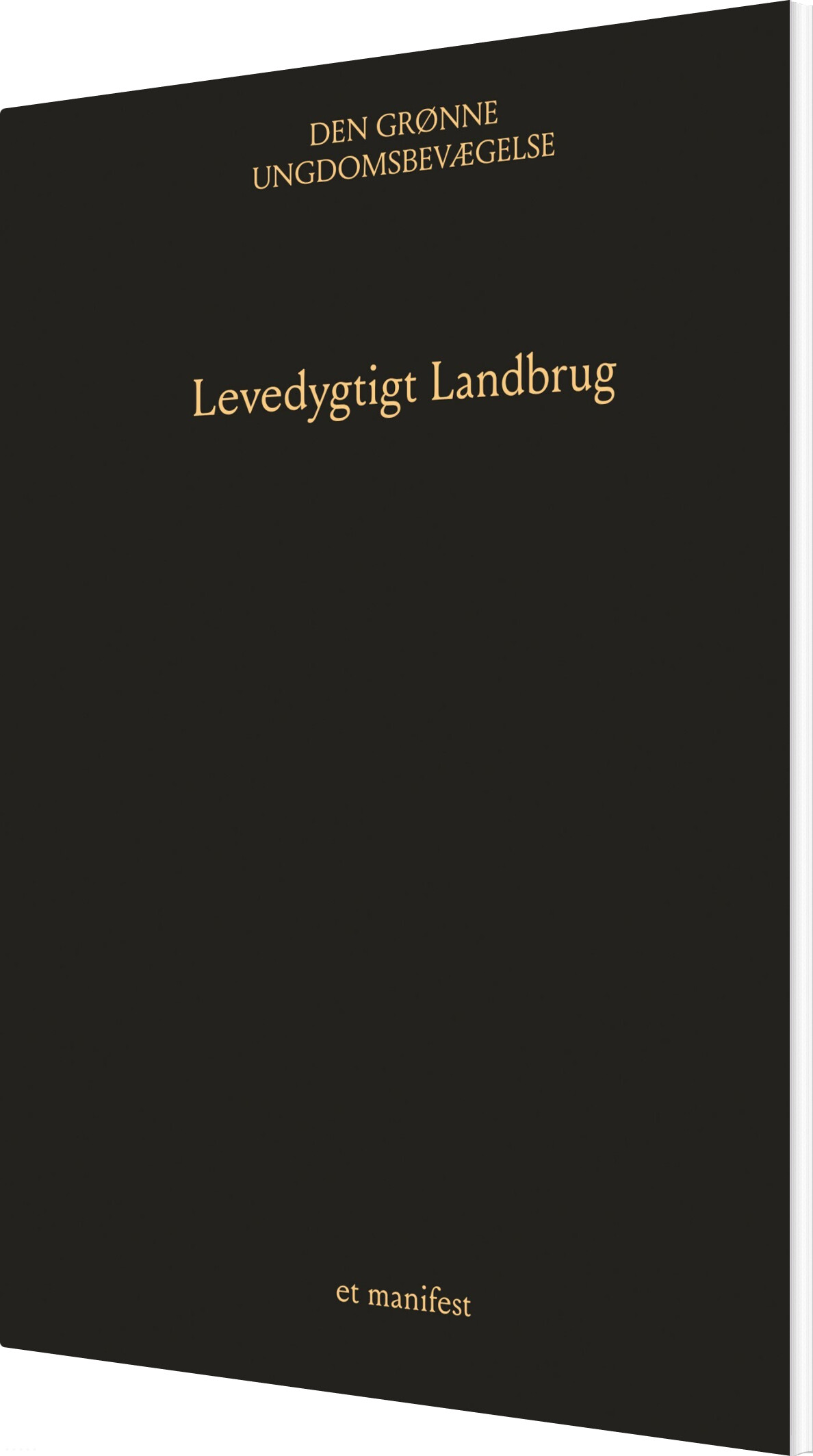Levedygtigt Landbrug - Den Grønne Ungdomsbevægelse - Bog