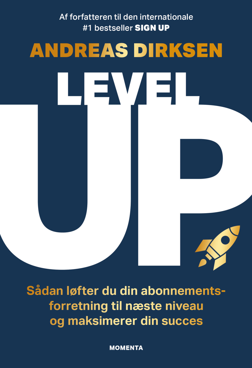 Level Up - Andreas Dirksen - Bog