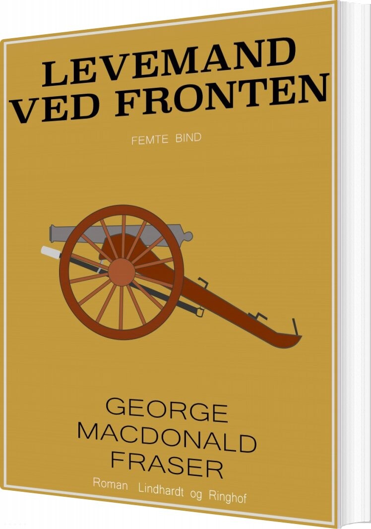 Levemand Ved Fronten - George Macdonald Fraser - Bog