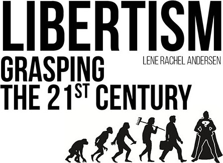 Billede af Libertism - Lene Rachel Andersen - English Book