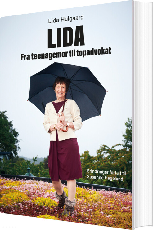 Lida. Fra Teenagemor Til Topadvokat - Lida Hulgaard - Bog