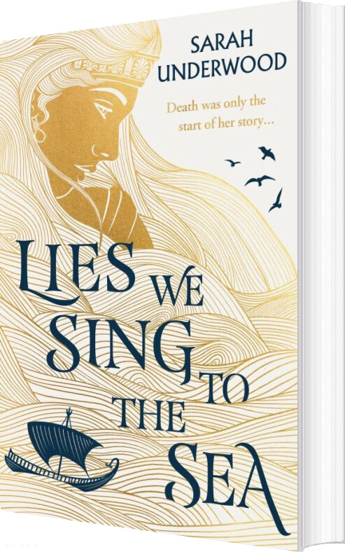 Billede af Lies We Sing To The Sea - Sarah Underwood - English Book