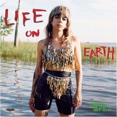 Hurray For The Riff Raff - Life On Earth - Vinyl Lp