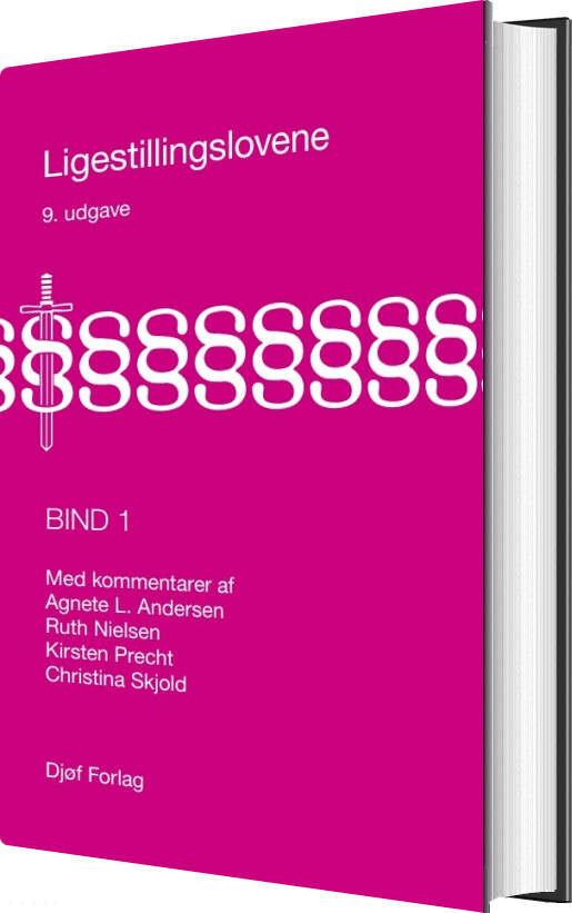 Ligestillingslovene Bind 1 - Ruth Nielsen - Bog