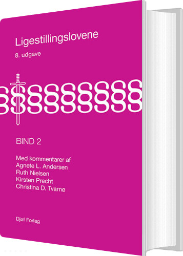 Ligestillingslovene Bind 2 - Ruth Nielsen - Bog