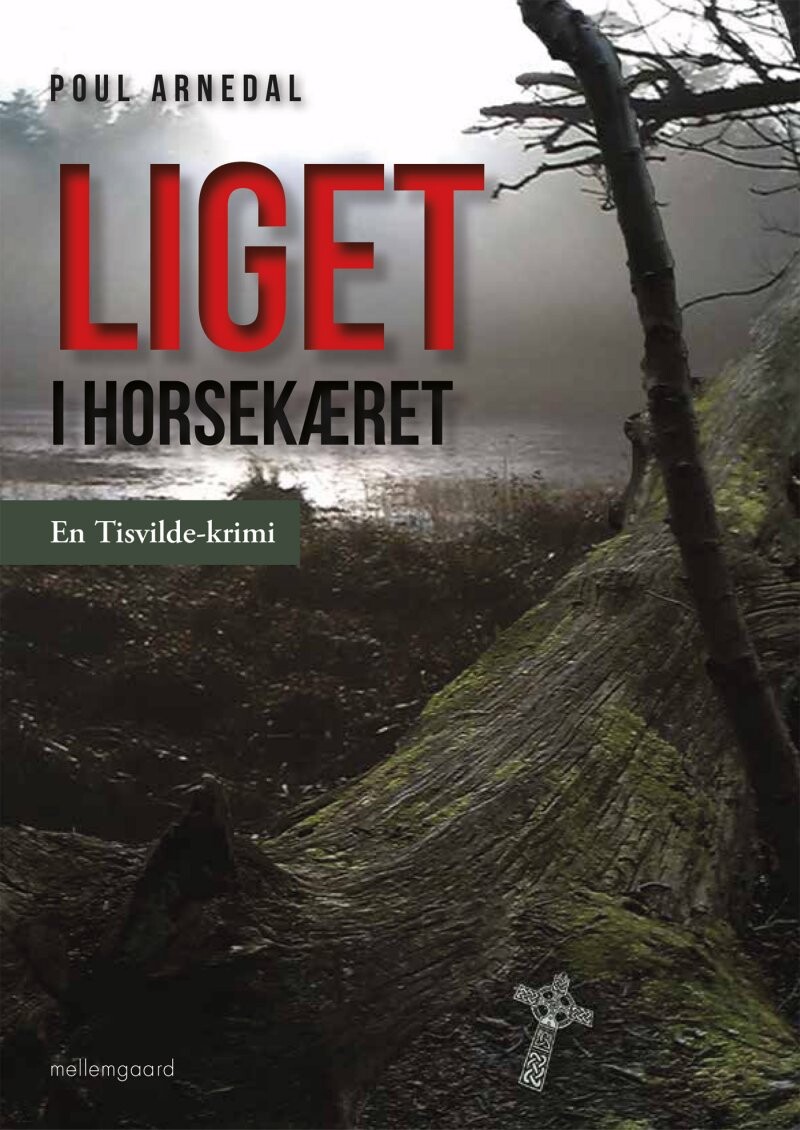 Liget I Horsekæret - Poul Arnedal - Bog