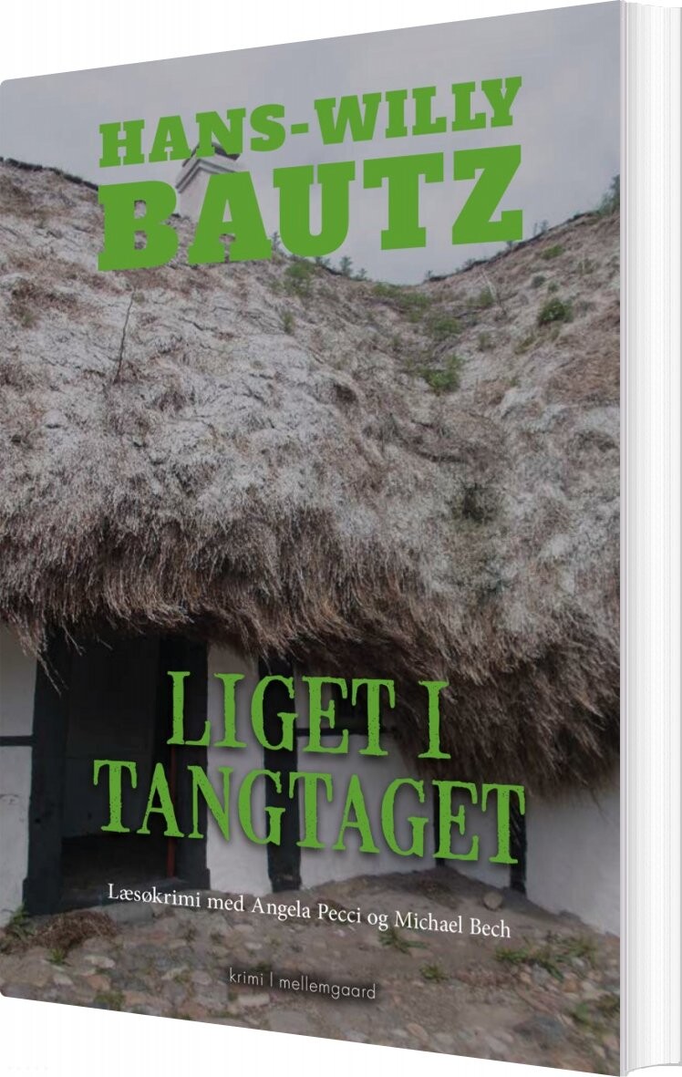 Liget I Tangtaget - Hans-willy Bautz - Bog