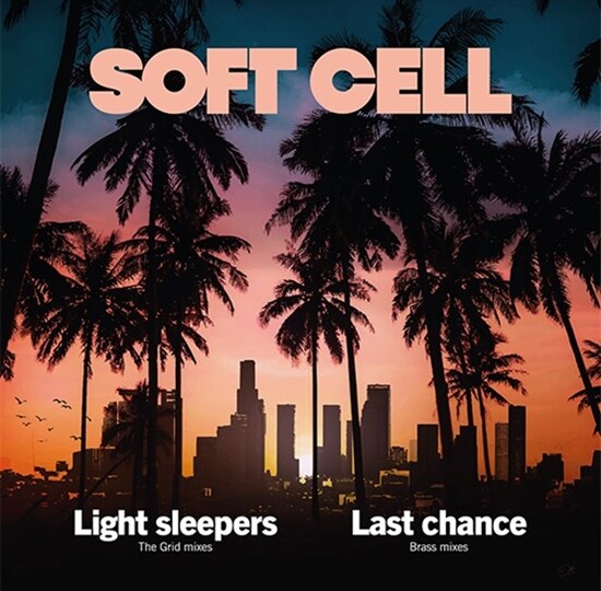 Soft Cell - Light Sleepers - Vinyl Lp