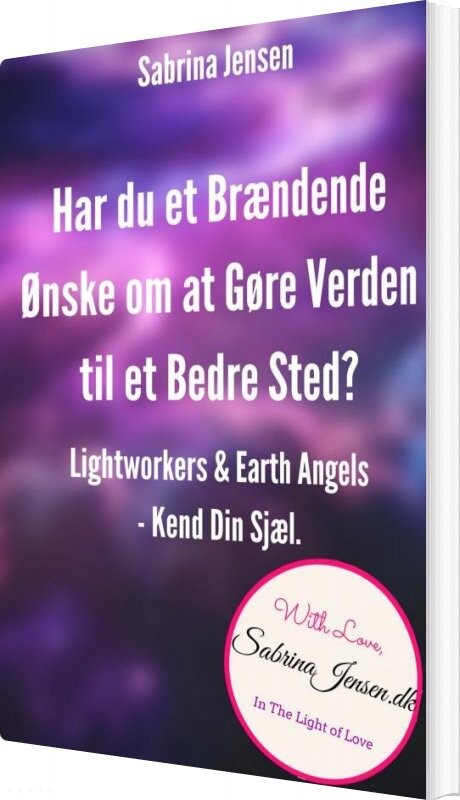 Billede af Lightworkers Og Earth Angels-kend Din Sensitive Sjæl - Sabrina Jensen - Bog