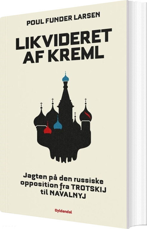Likvideret Af Kreml - Poul Funder Larsen - Bog