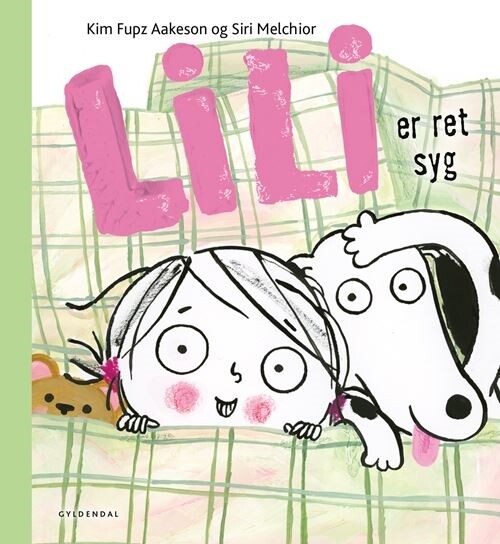 Lili Er Ret Syg - Kim Fupz Aakeson - Bog