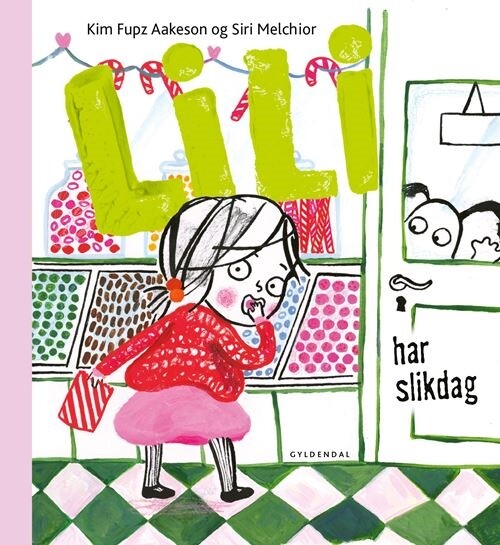 Billede af Lili Har Slikdag - Kim Fupz Aakeson - Bog