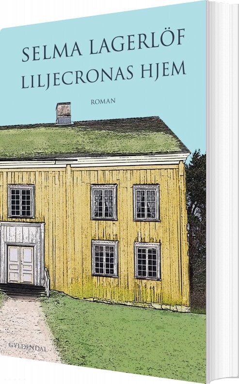 Billede af Liljecronas Hjem - Selma Lagerlöf - Bog