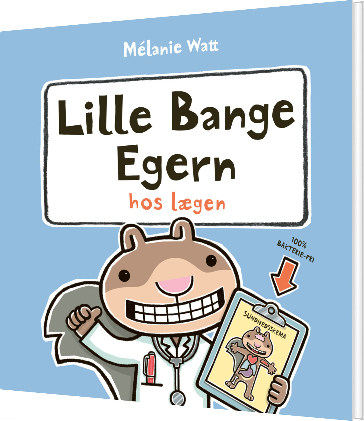 Lille Bange Egern Hos Lægen - Mélanie Watt - Bog