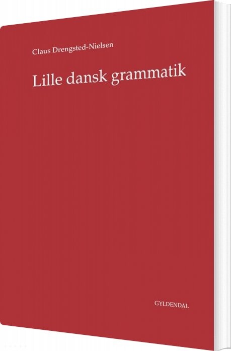 Billede af Lille Dansk Grammatik - Claus Drengsted-nielsen - Bog