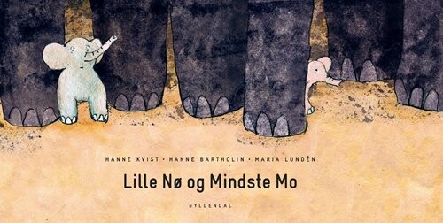 Lille Nø Og Mindste Mo - Hanne Bartholin - Bog