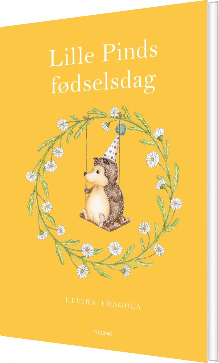 Lille Pinds Fødselsdag - Elvira Fragola - Bog