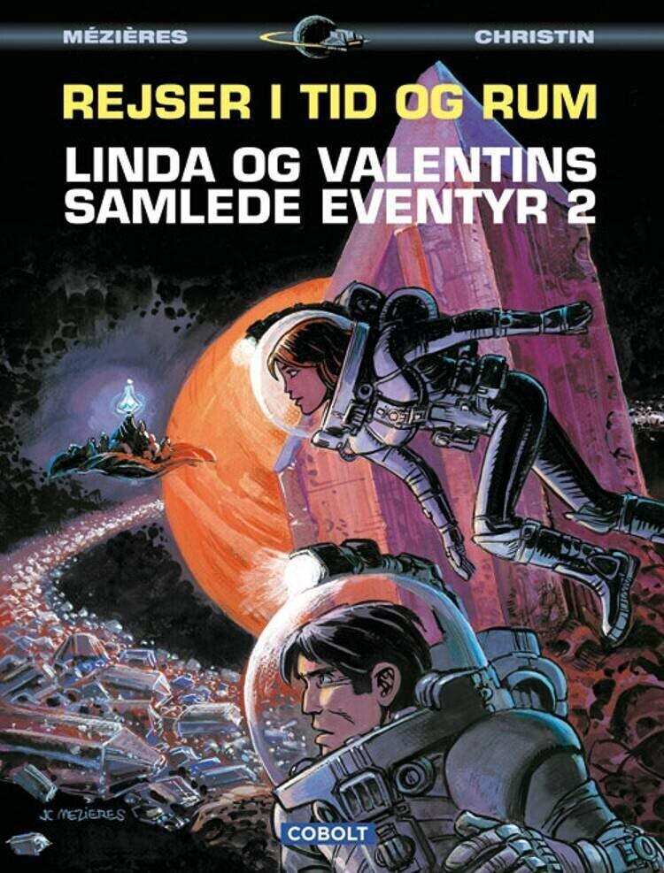 Linda Og Valentins Samlede Eventyr 2: Rejser I Tid Og Rum – Pierre Christin – Bog