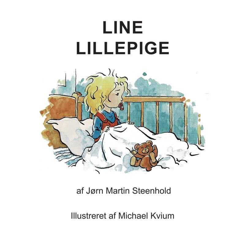 Line Lillepige - Jørn Martin Steenhold - Bog