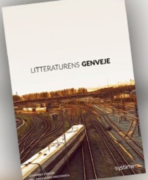 Litteraturens Genveje - Johannes Fibiger - Bog