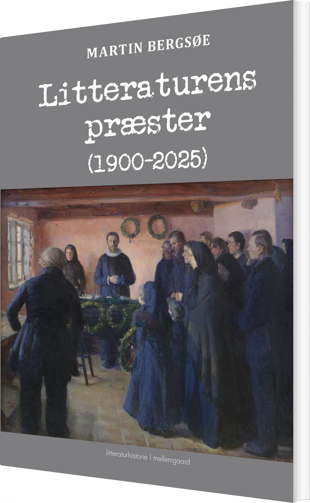 Litteraturens Præster (1900-2025) - Martin Bergsøe - Bog