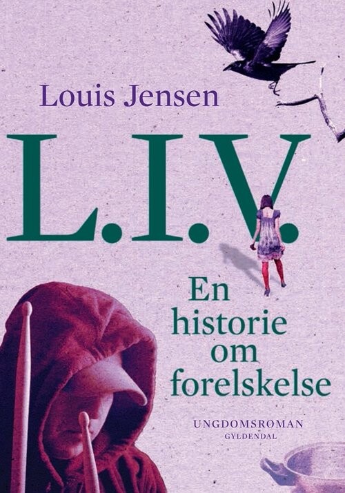 Billede af L.i.v. En Historie Om Forelskelse - Louis Jensen - Bog