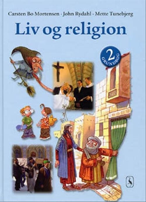 Liv Og Religion 2 - John Rydahl - Bog