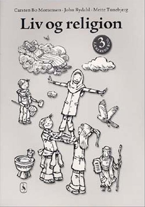 Liv Og Religion 3 - John Rydahl - Bog