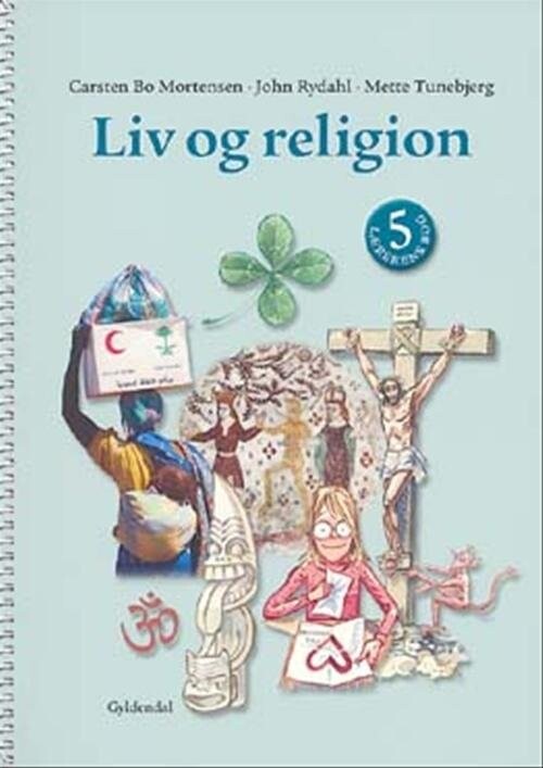 Liv Og Religion 5 - John Rydahl - Bog