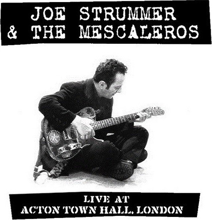Joe Strummer - Live At Acton Town Hall - Vinyl Lp