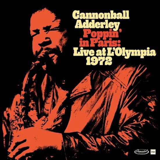 Cannonball Adderley - Poppin' In Paris: Live At L'olympia 1972 - Vinyl Lp