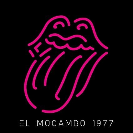 The Rolling Stones - Live At The El Mocambo - CD