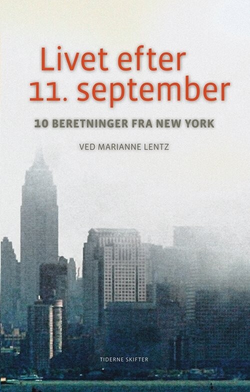 Billede af Livet Efter 11. September - Marianne Lentz - Bog