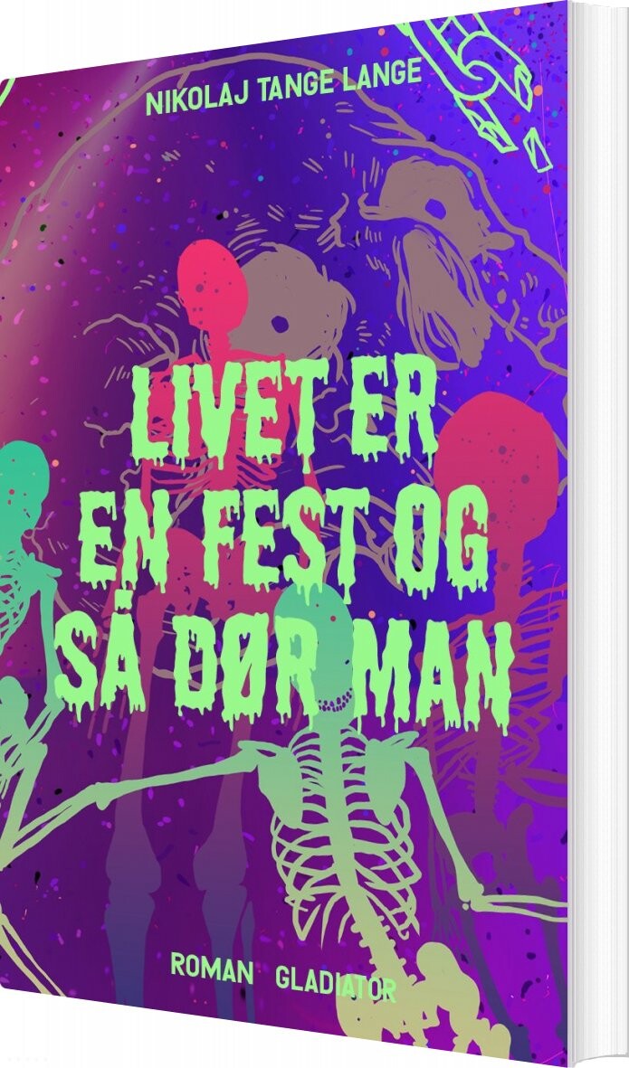 Billede af Livet Er En Fest Og Så Dør Man - Nikolaj Tange Lange - Bog