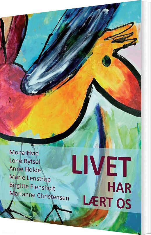 Billede af Livet Har Lært Os - Marianne Christensen - Bog