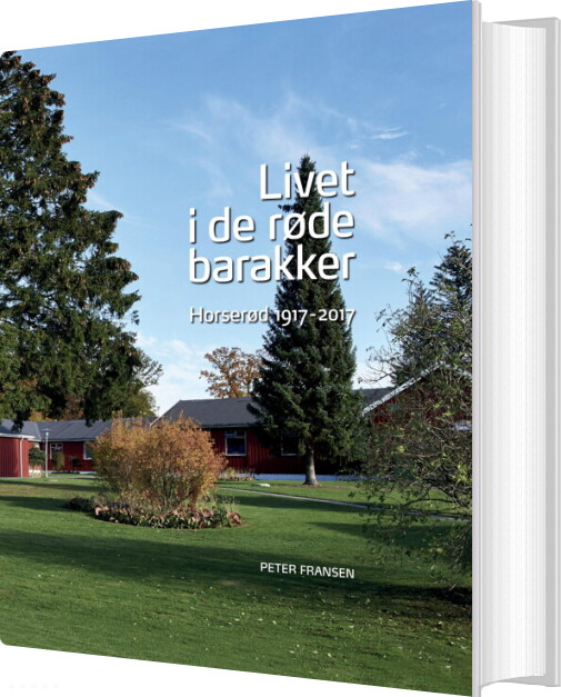 Livet I De Røde Barakker - Peter Fransen - Bog