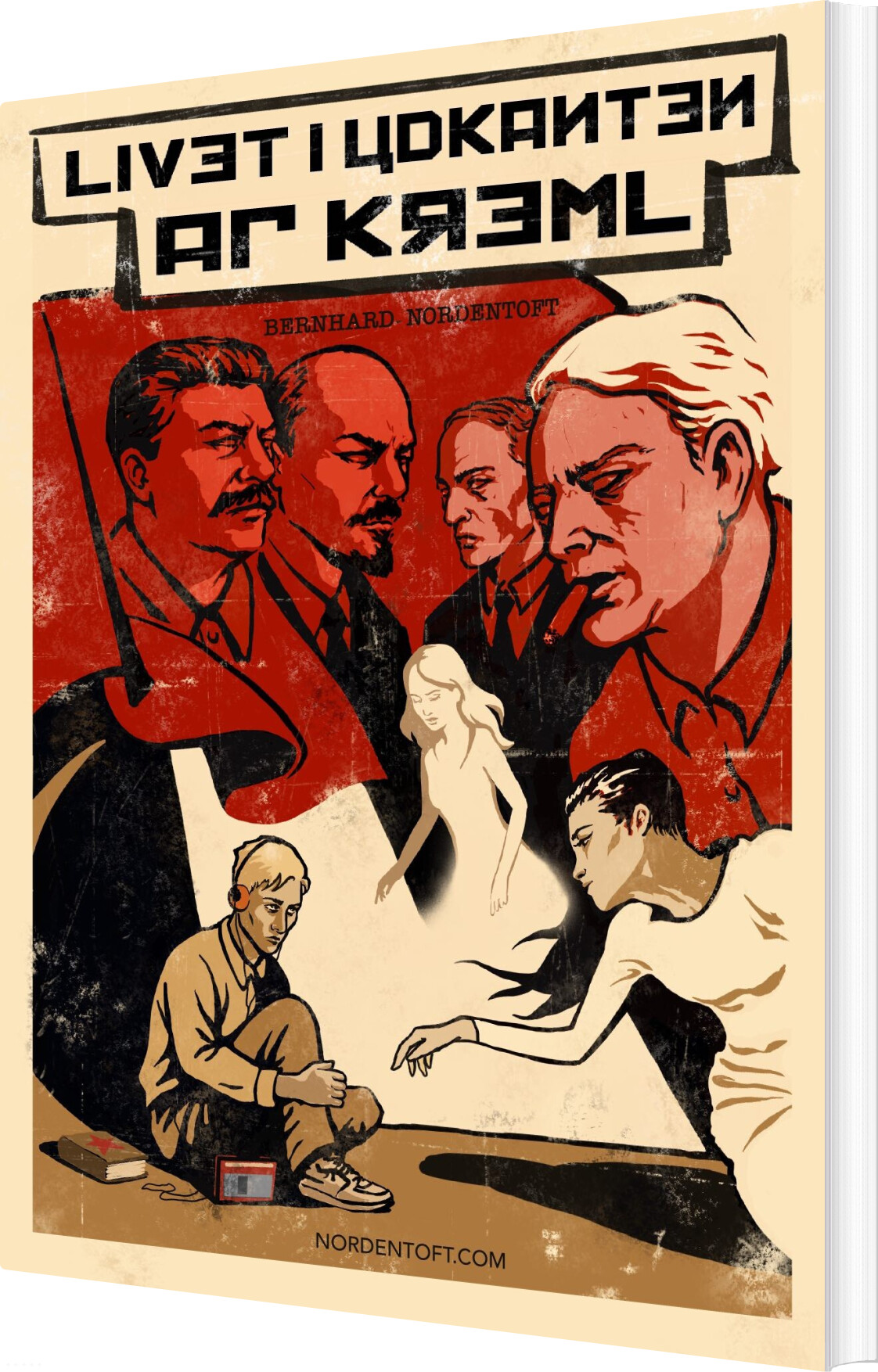 Livet I Udkanten Af Kreml - Bernhard Nordentoft - Bog