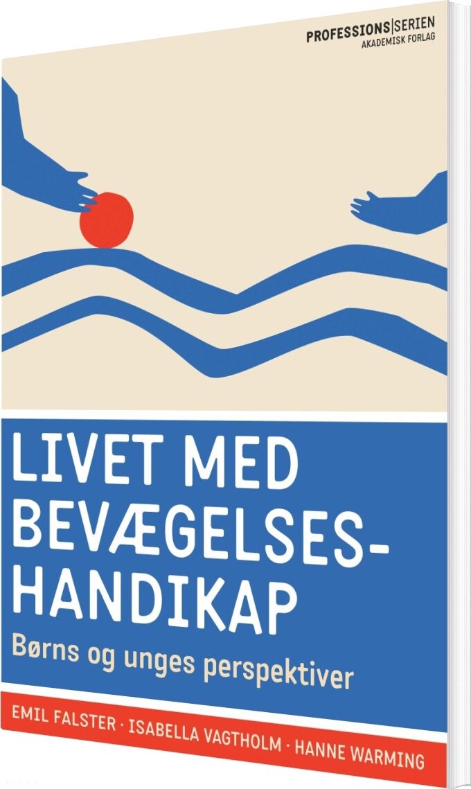 Billede af Livet Med Bevægelseshandikap - Hanne Warming - Bog