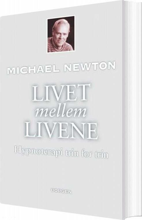 Livet Mellem Livene - Michael Newton - Bog