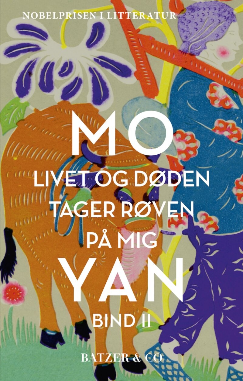 Billede af Livet Og Døden Tager Røven På Mig - Bind Ii - Mo Yan - Bog