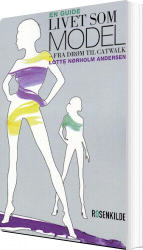 Billede af Livet Som Model - Lotte Nørholm Andersen - Bog