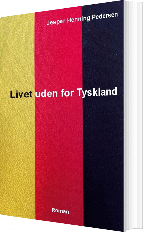 Livet Uden For Tyskland - Jesper Henning Pedersen - Bog