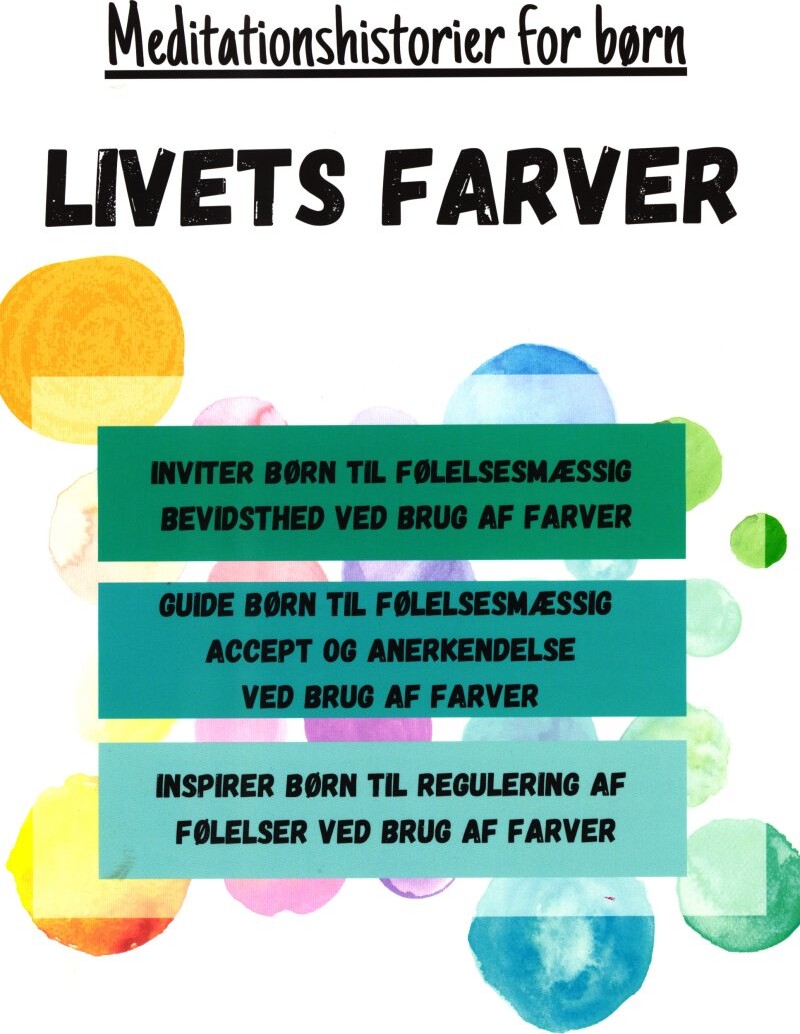 Billede af Livets Farver Meditationshistorier For Børn - Sarah Asem - Bog