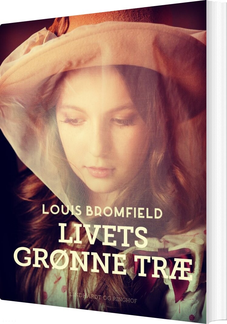 Livets Grønne Træ - Louis Bromfield - Bog