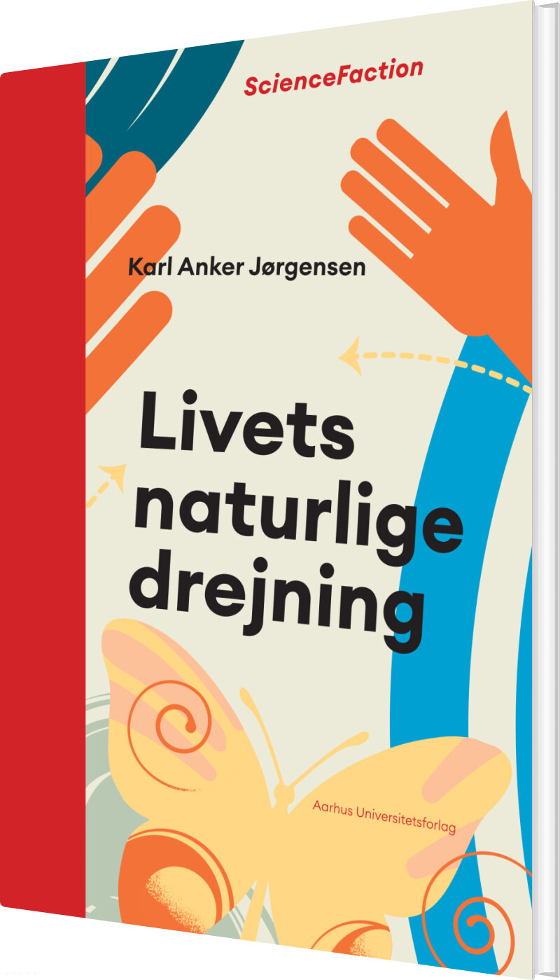 Livets Naturlige Drejning - Karl Anker Jørgensen - Bog