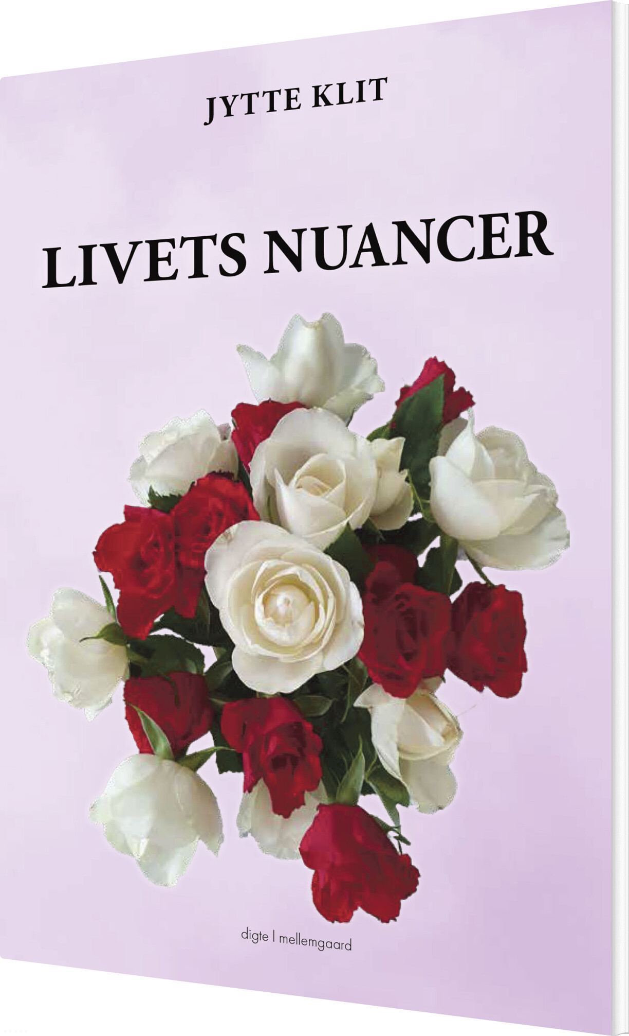 Livets Nuancer - Jytte Klit - Bog