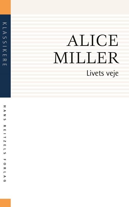 Billede af Livets Veje - Alice Miller - Bog