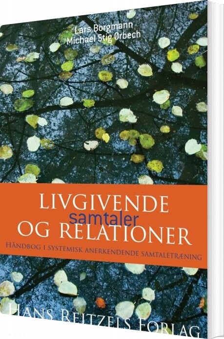 Billede af Livgivende Samtaler Og Relationer - Michael Stig ørbech - Bog