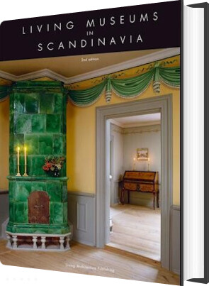 Living Museums In Scandinavia - Vibe Udsen - English Book