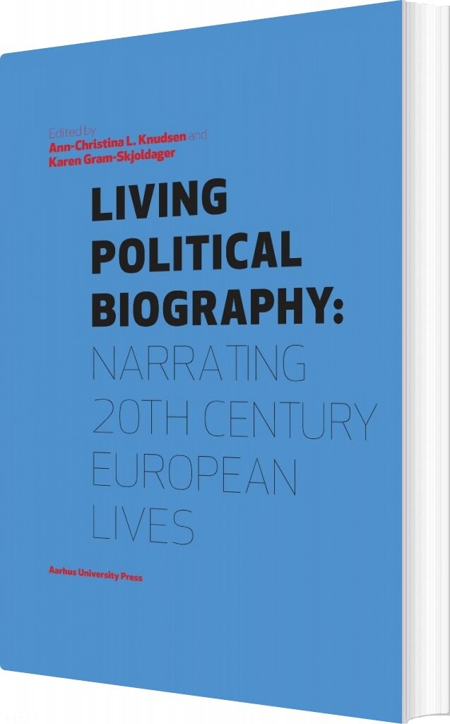 Billede af Living Political Biography - Karen Gram-skjoldager - English Book